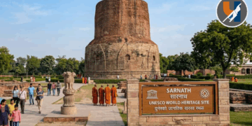 युनेस्कोचा मोठा सन्मान! गौतम बुद्धांच्या पहिल्या धर्मोपदेशाची भूमी ‘सारनाथ’ जागतिक वारसा स्थळ घोषित